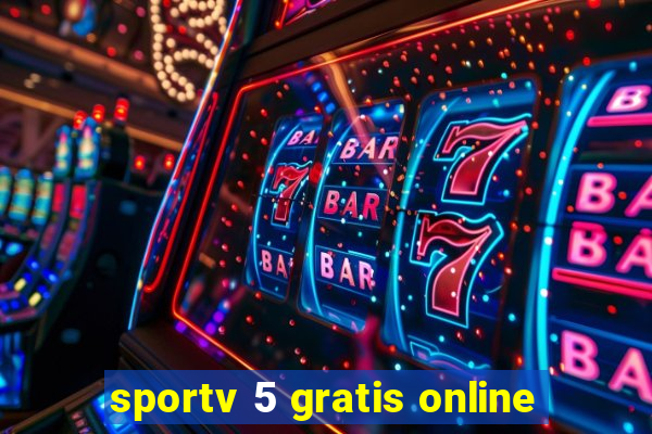 sportv 5 gratis online